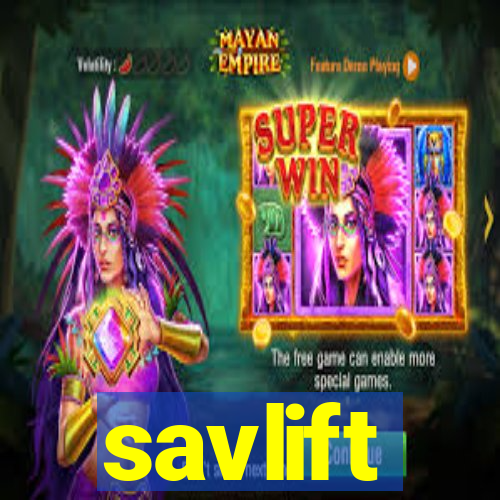 savlift