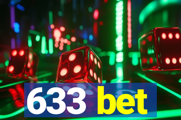 633 bet