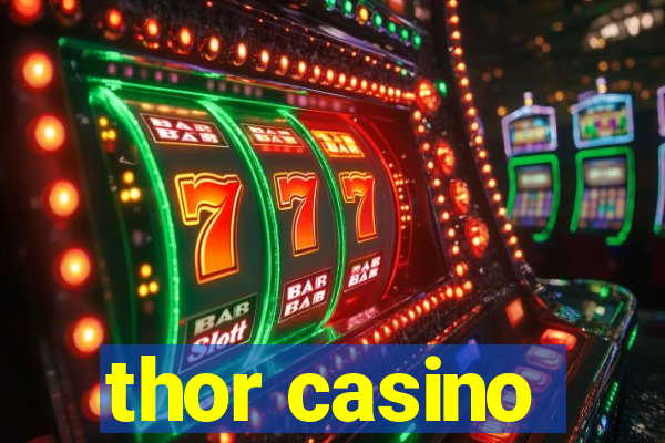 thor casino