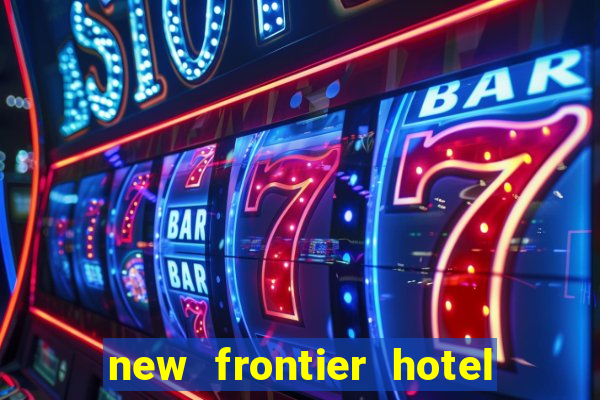 new frontier hotel and casino las vegas