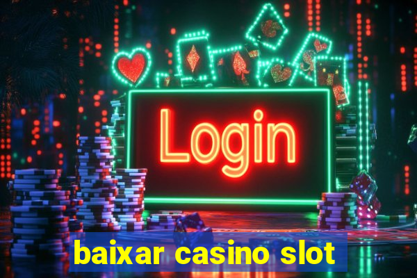 baixar casino slot