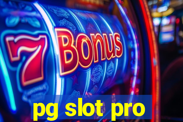 pg slot pro