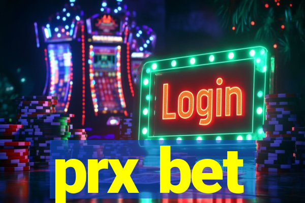 prx bet