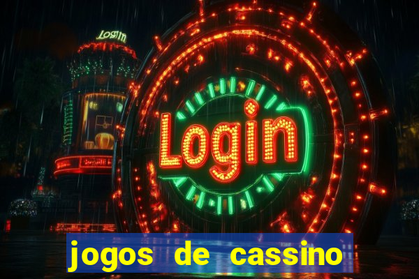 jogos de cassino no brasil