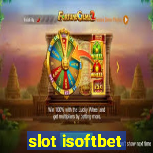 slot isoftbet