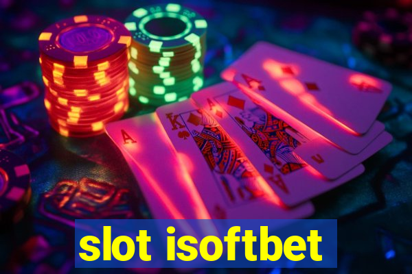 slot isoftbet