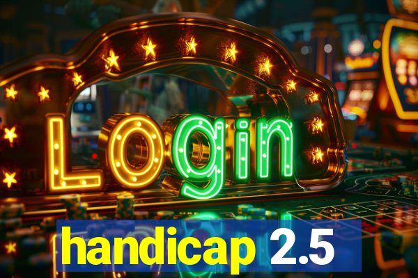 handicap 2.5