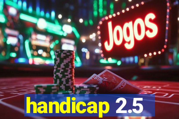 handicap 2.5