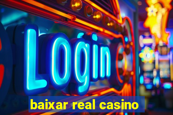 baixar real casino