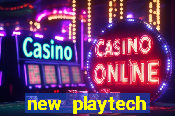 new playtech casinos uk