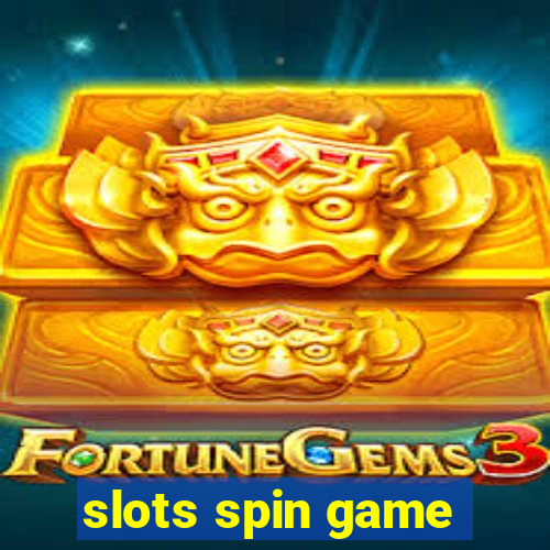 slots spin game