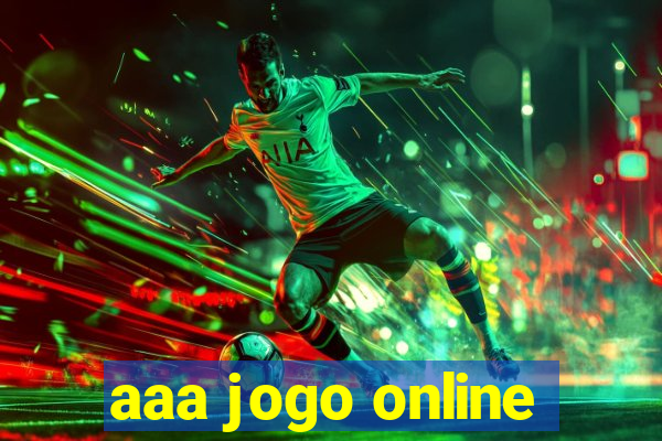 aaa jogo online