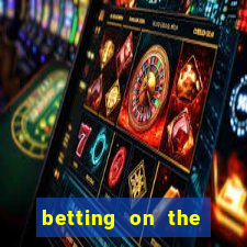 betting on the money line