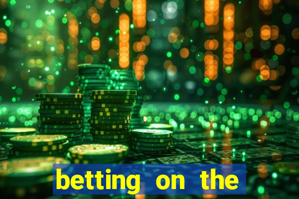 betting on the money line