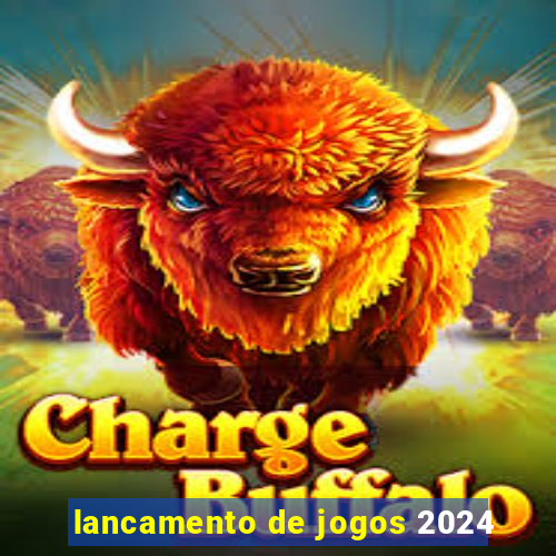 lancamento de jogos 2024