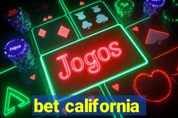 bet california