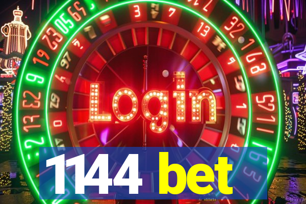 1144 bet