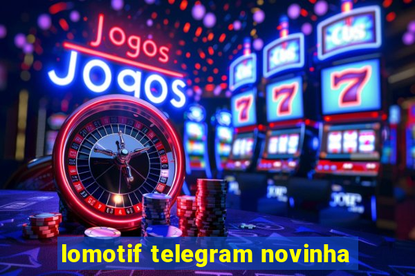 lomotif telegram novinha