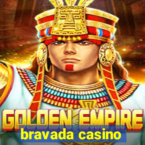 bravada casino