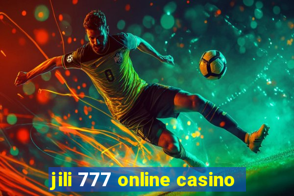 jili 777 online casino