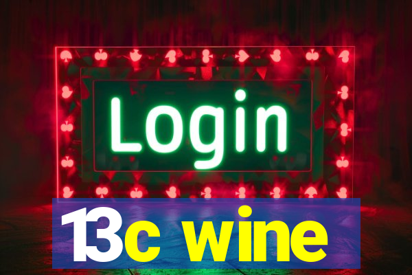 13c wine