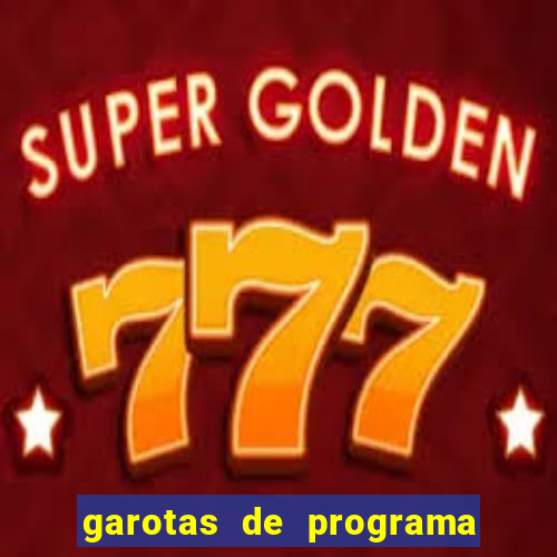 garotas de programa cruzeiro sp