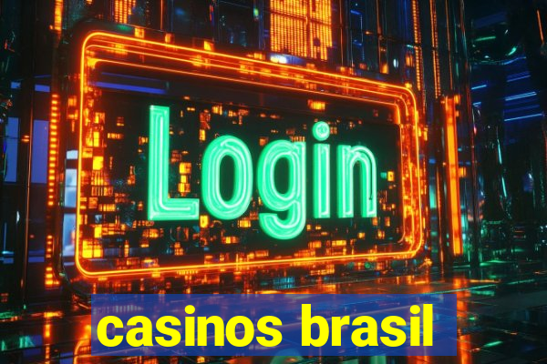 casinos brasil