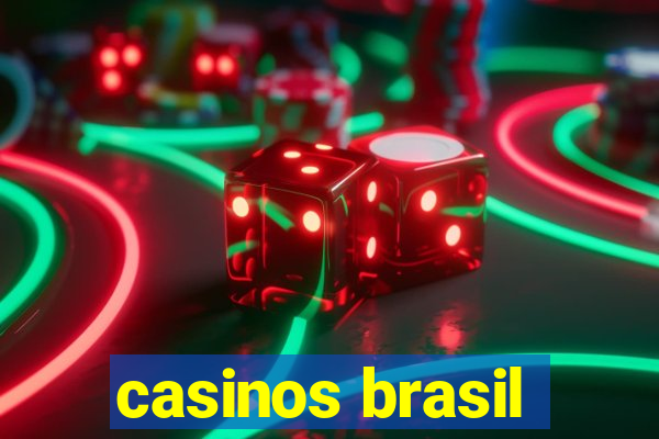 casinos brasil