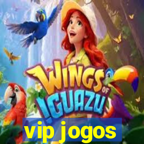 vip jogos