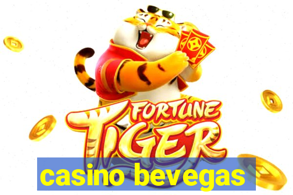 casino bevegas