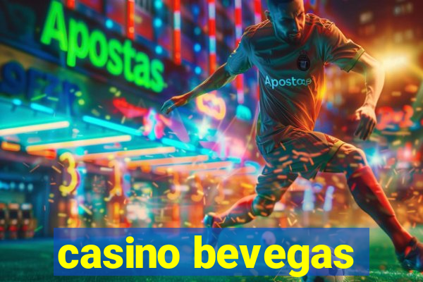 casino bevegas