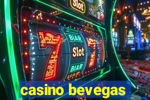 casino bevegas