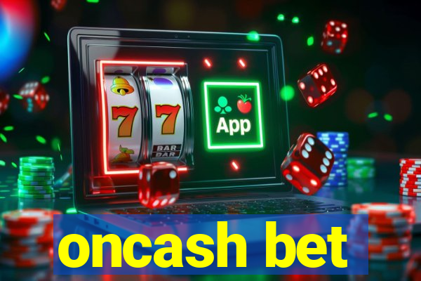 oncash bet