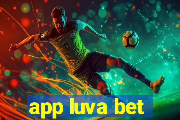 app luva bet