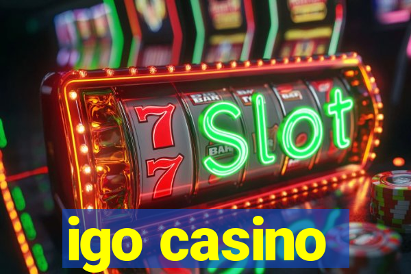 igo casino