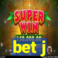 bet j