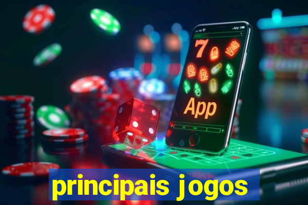 principais jogos