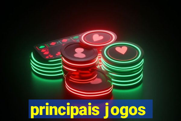 principais jogos