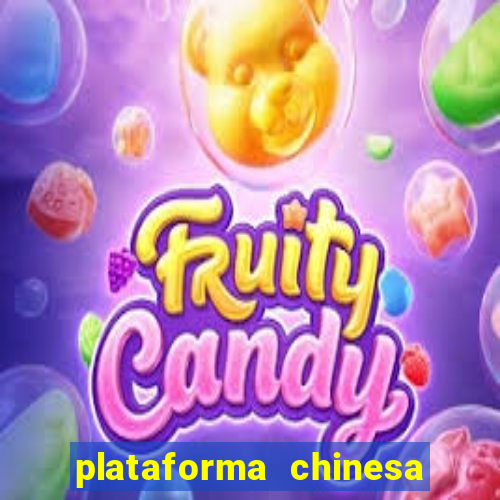 plataforma chinesa de jogo