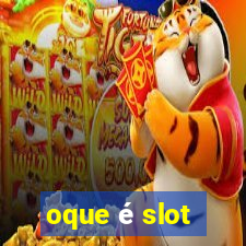 oque é slot