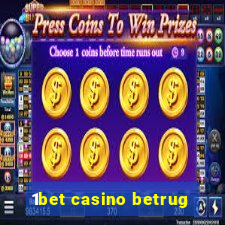 1bet casino betrug