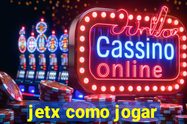 jetx como jogar