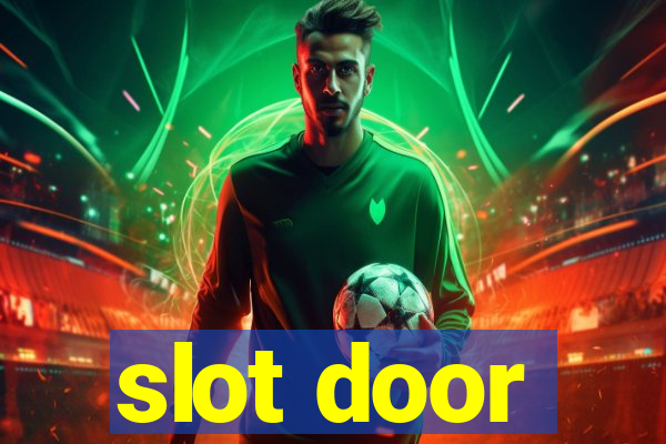 slot door