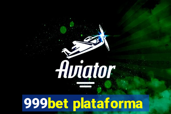 999bet plataforma