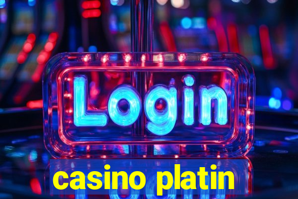 casino platin