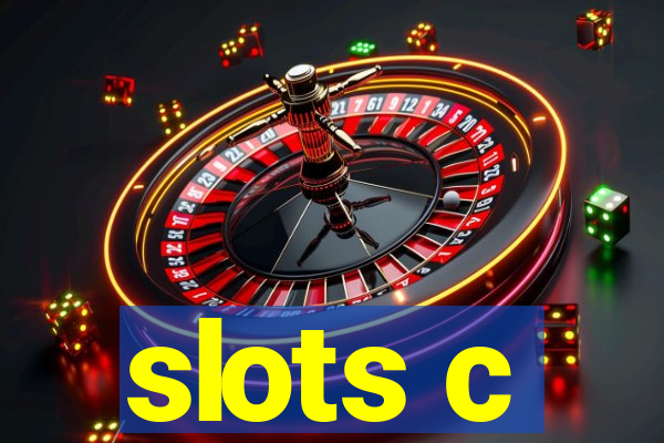 slots c