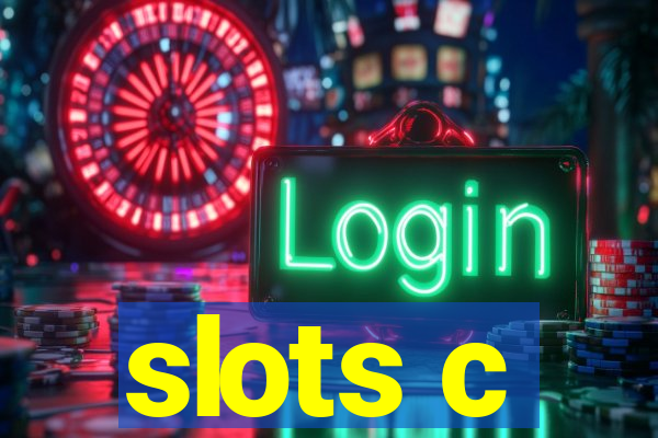 slots c