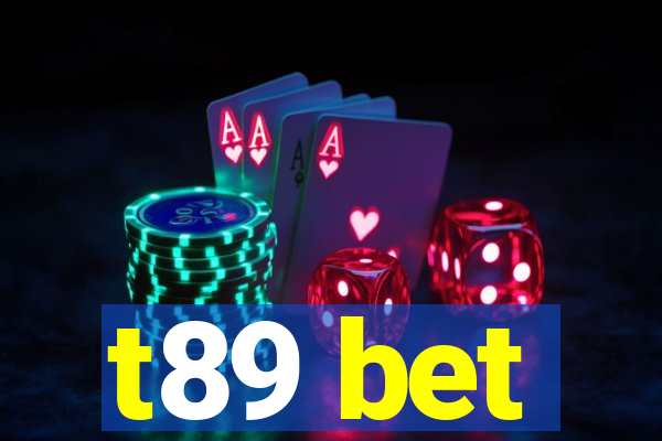 t89 bet