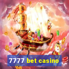 7777 bet casino