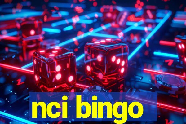 nci bingo